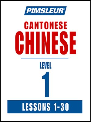 cover image of Pimsleur Chinese (Cantonese) Level 1